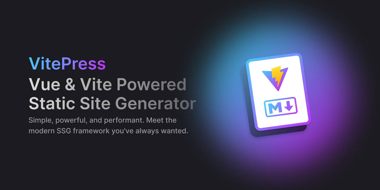 VitePress | Vite & Vue Powered Static Site Generator